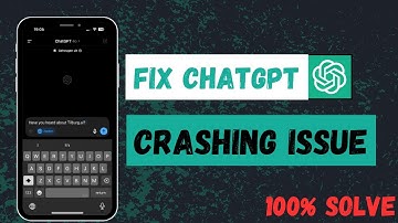 How To Fix ChatGPT "Crashing Issue" On Mobile