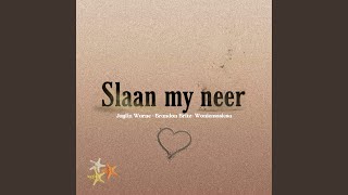 Slaan My Neer Jaylin Warne Brandon Britz feat Jaylin Warne Woniesa U0026 Jason Engelbreght
