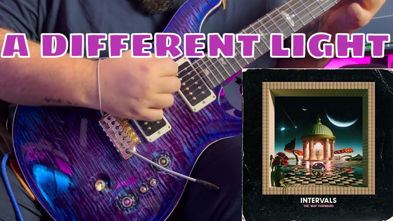 Intervals | A Different Light | GUITAR COVER (2021)