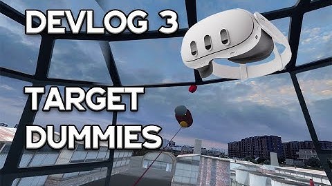 VR Game Devlog #3 – Target practice & Thoughts on Enemies and Weapons