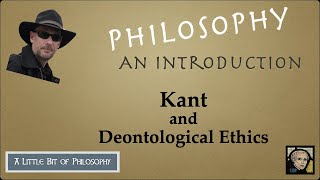 Immanuel Kant and Deontological Ethics