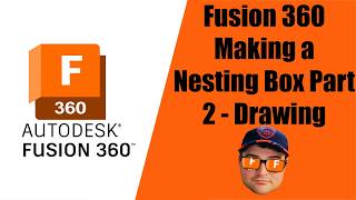 Fusion 360 Nesting Box Drawing