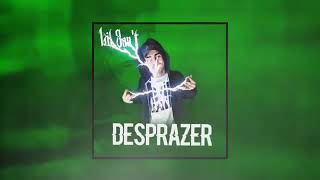 Lil San't - Desprazer