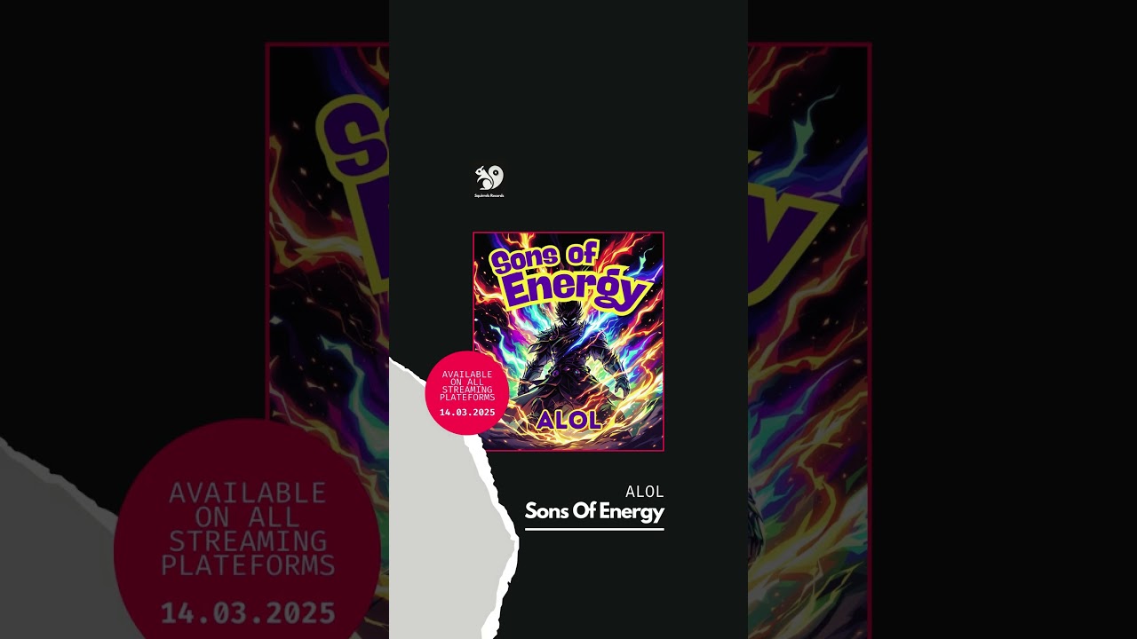 ALOL’s next track "Sons of Energy" drops March 14, 2025! 🚀