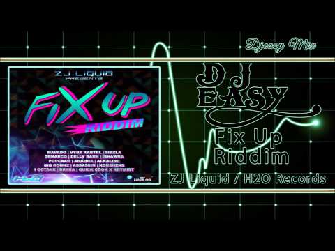 fix-up-riddim-promo-mix-{feb-2015}-(zj-liquid--h20-records)