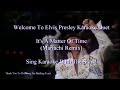 Elvis Presley It&#39;s A Matter Of Time Mariachi Remix Karaoke Duet