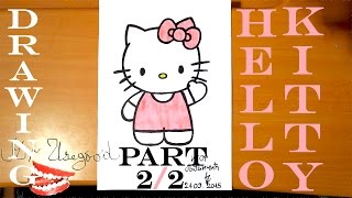 How to Draw HELLO KITTY Step by Step for Beginners Easy | EPISODE 2/2