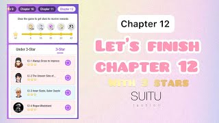 SUITU | Let’s finish chapter 12 With 3 stars ⭐⭐⭐