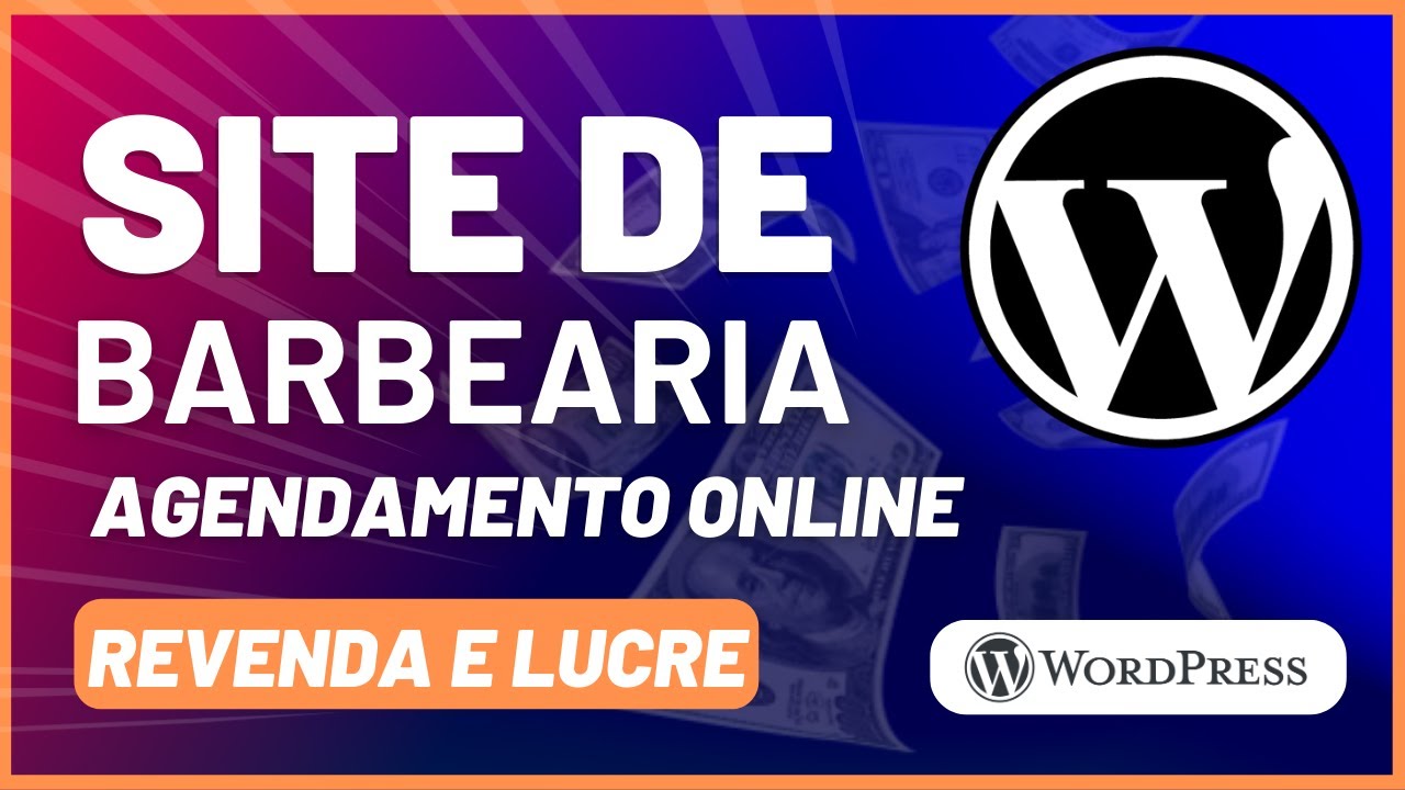 Como Criar Um Site Com Sistema De Agendamento Online Para Barbearia Usando Um Plugin Para Wordpress