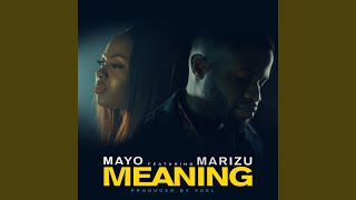 Meaning (feat. Marizu) chords