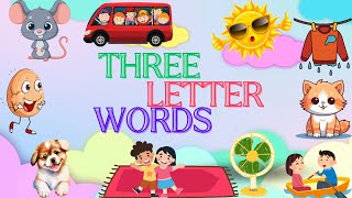 Three letter words|| A to Z three letter words for kids|| Kids educational video||Toddlers video☺️😃