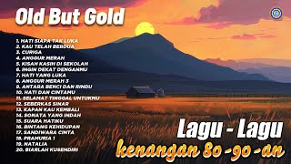 Download lagu Lagu Pop - Lagu-Lagu Kenangan 80-90an - Old But Gold || FULL ALBUM