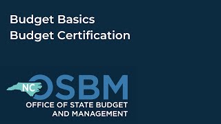 Budget Basics: Budget Certification