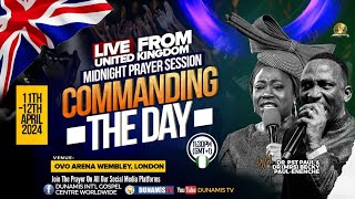 MID-NIGHT PRAYER COMMANDING THE DAY LIVE FROM UNITED KINGDOM-DIVINE OPENINGS. 11-04-2024