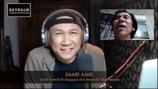 SAARI AMRI MEMBELI GITAR PERTAMA KETIKA BEKERJA BURUH DI SINGAPURA #KLIPHUBRAM