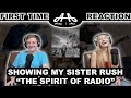 Sister's FIRST TIME hearing RUSH - The Spirit of Radio | REACTION!
