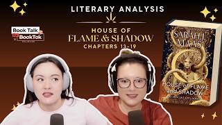 House of Flame and Shadow Chapters 13 - 19: Bryce, Nesta, and Azriel