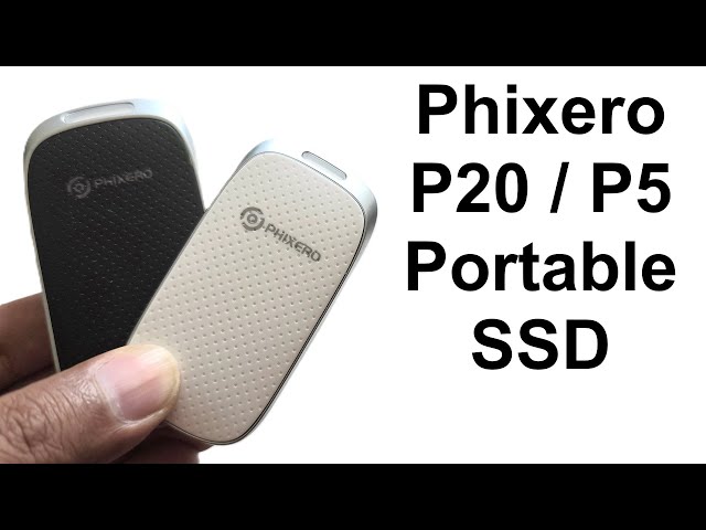 Phixero P20 and P5 Portable SSD Review - YouTube