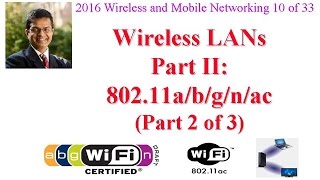 CSE574-16-06B: Wireless LANs Part II: 802.11a/b/g/n/ac (Part 2 of 3)