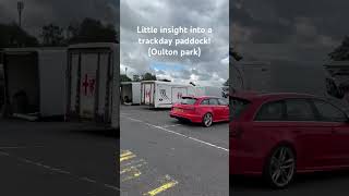 Trackday paddock!