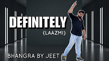 Definitely (Laazmi): The Landers | Bhangra dance | Guri Singh | Mani Longia | Bhangra By Jeet