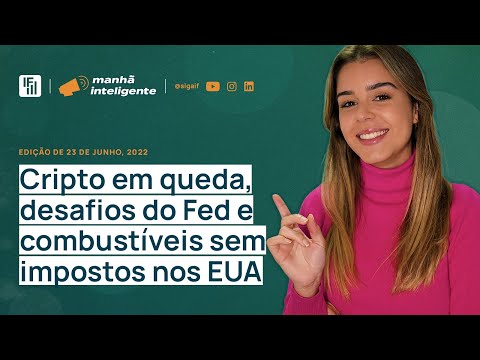 Quem investe em cripto não tem paz? Pressões nos americanos e mais... | Inteligência Financeira