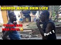 Mandor mabuk mau pukul tukang || Video lucu Papua 2020 (Part 1)