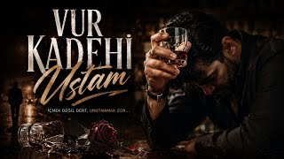 Vur Kadehi Ustam - Dj Sezer (Damar Arabesk)
