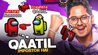 QAATIL IMPOSTOR HAIN !! 😂 | *Funny Among Us Moments*