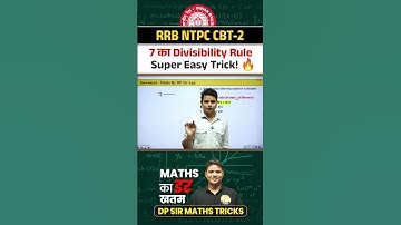 7 का Divisibility Rule, Super Easy Trick 🔥#rrbntpc #ntpccbt2 #cbt2 #groupd