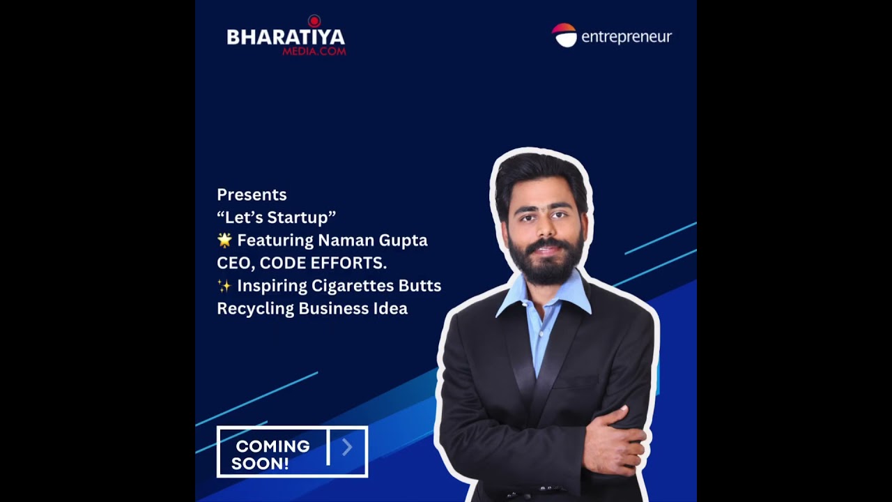 Cigarette Butts recycling Business idea Inspiring conversation with Naman Gupta