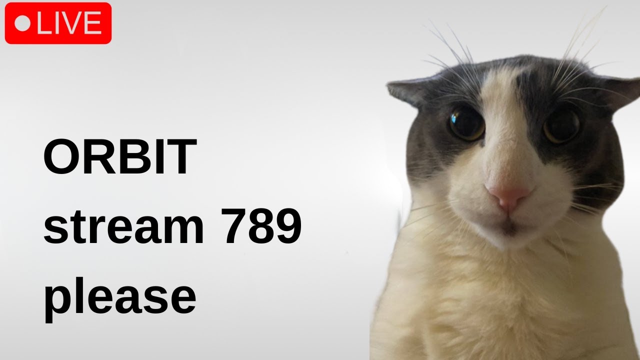 🔴TODAY IS THE DAY🔴ORBIT 72%🔴 GO AT 29% 🔴 STREAM π