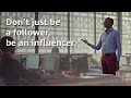 Uganda: Don’t Just Be A Follower, Be An Influencer