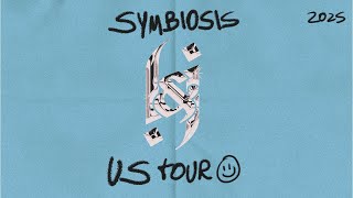 Symbiosis - US Tour 2025