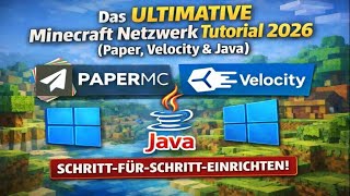 Das ULTIMATIVE Minecraft Netzwerk Tutorial 2026 (Paper, Velocity & Java) (Windows)
