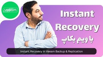 آموزش Instant Recovery در Veeam Backup & Replication