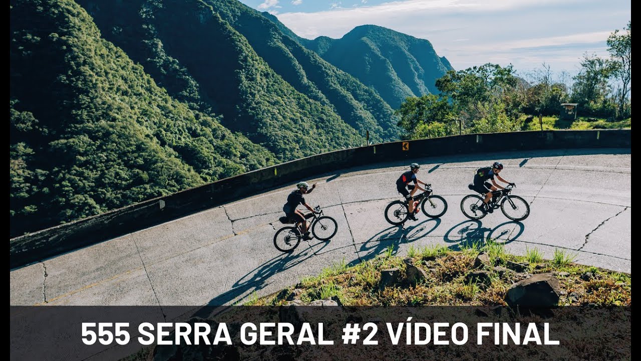 555 Serra Geral #2 - Filme Oficial