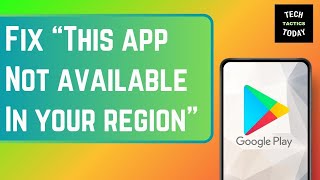 How to Fix This App is Not Available in Your Region [2024] screenshot 5