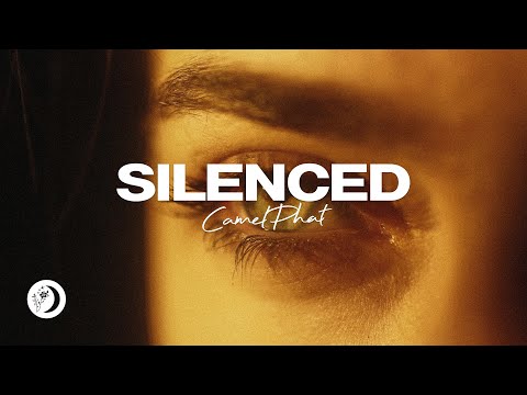 CamelPhat -  Silenced