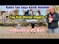 Indonesia VS Bali Mana Yang Terkenal di Warga Inggris ? Kalau Tau Dapat indomie