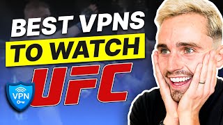 Best VPN to watch UFC streams in 2026 screenshot 4