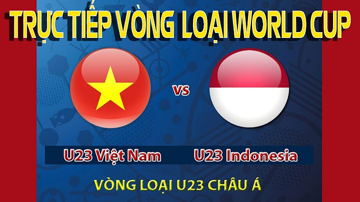 Trận indonesia và việt nam 15 10 là trận gì năm 2024