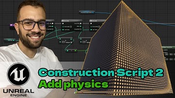 Unreal Engine 5.1 | Construction Script - Add Physics!