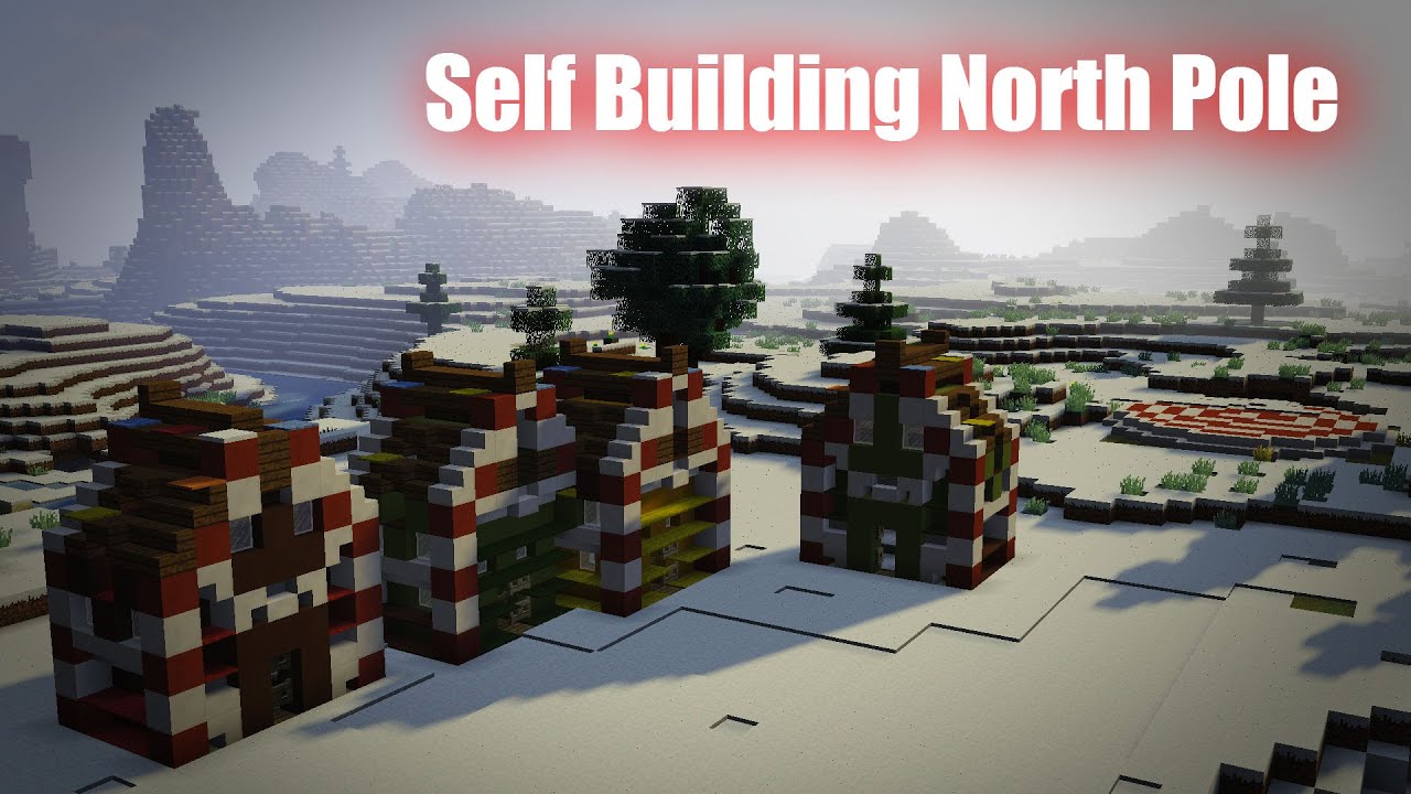 [CHRISTMAS SPECIAL] Self Building North Pole in Minecraft! YouTube