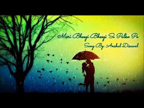 meri-bheegi-bheegi-si-|-anshul-disawal-|-kishore-kumar-|-r.d.-burman