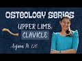 Clavicle Osteology| Exam-Oriented Anatomy |CRACK THE BONE