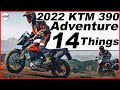 New 2022 KTM 390 Adventure! 14 Things to Know!