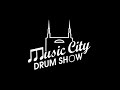 Music city drum show 2021 recap august 7th 2021