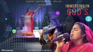 IMMERSING IN GODS PRESENCE | Sis Priscilla Earnest | Carmel Church Sivakasi