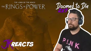 Lord of the Rings: The Rings of Power REACTION 2x7: Doomed to Die